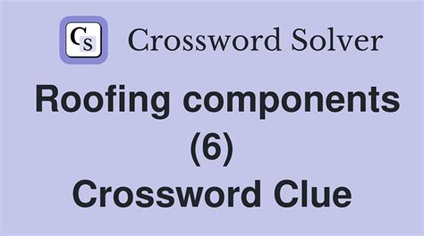 roof topping crossword clue